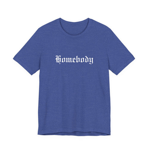 Homebody Tee