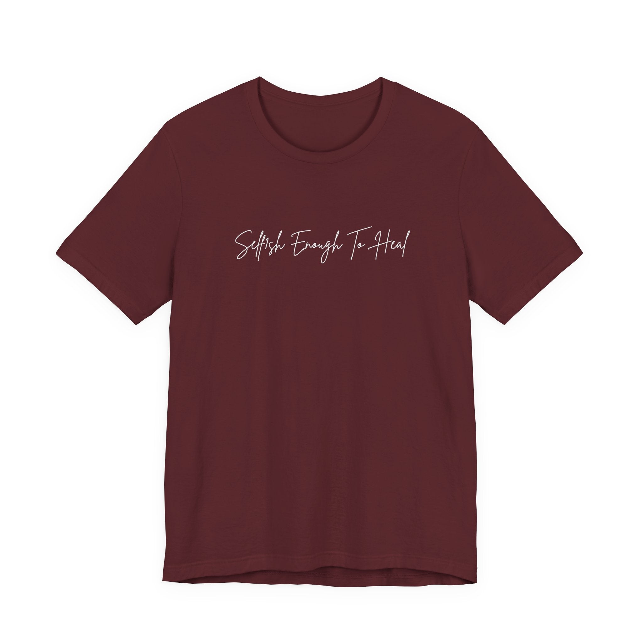 Self1sh Enough Tee