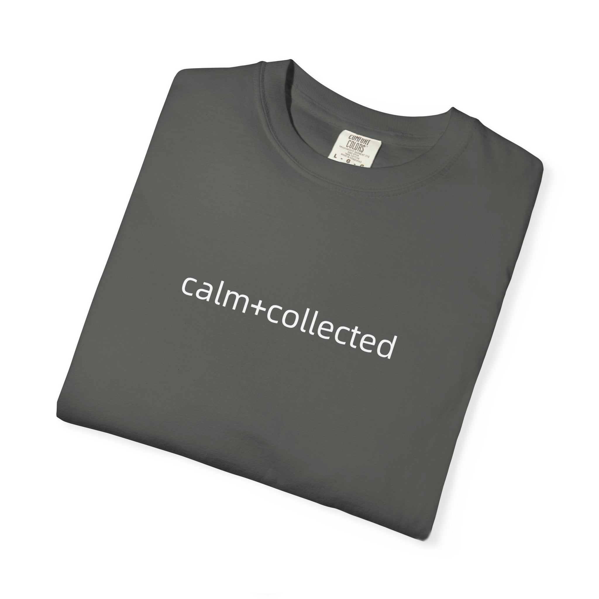 Calm + Collected Tee
