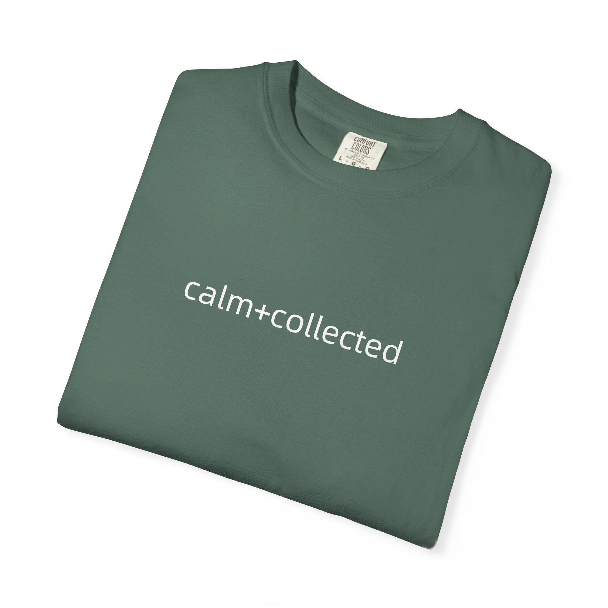 Calm + Collected Tee