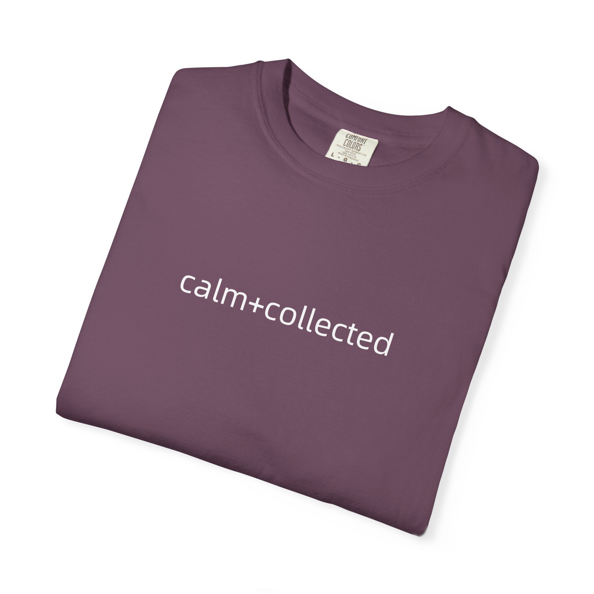 Calm + Collected Tee